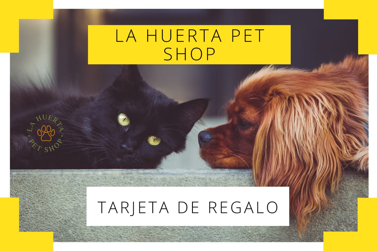 Tarjeta de Regalo La Huerta Pet Shop